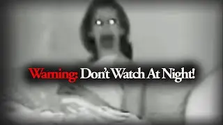 Scary Ghost Videos You Shouldn’t Watch At Night #6