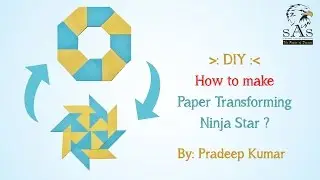 How to make Paper Transforming Ninja Star | DIY 3 Easy Paper Crafts