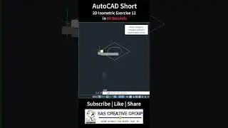 AutoCAD 2D Isometric Drawing in 60 Seconds | AutoCAD Exercise 12 |  