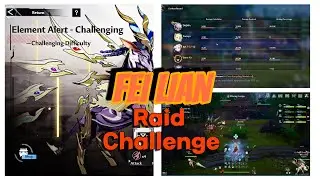 Fei Lian Raid Challenge - Element Alert. Healer POV. Tower of Fantasy