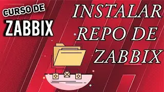 Zabbix Tutorial 03 - Installing the Zabbix repository