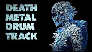 Death Metal Drum Track 120 bpm