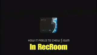 How It Feels To Chew 5 Gum In RecRoom #Shorts