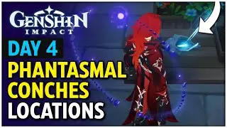 Plantasmal Conches Locations | DAY 4 (Resonating Visions) - Genshin Impact