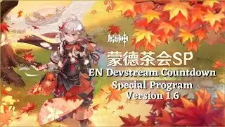 Live• : Countdown EN DevStream GENSHIN IMPACT Version 1.6 (NEW GIFT CODE ON DESCRIPTION)