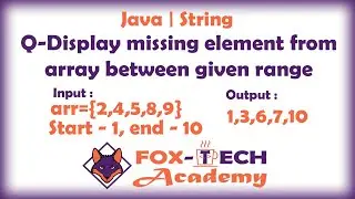 Display Missing Elements between given range || Java Program for display missing element