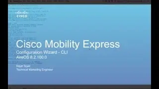 Cisco Mobility Express - Configuration Wizard CLI