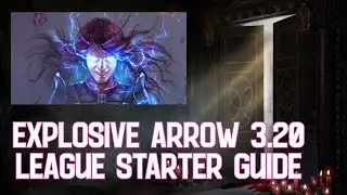[PoE 3.20] Explosive Arrow Ballista League starter!