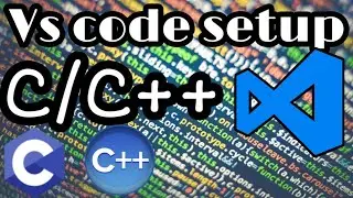 How to install GCC and setup VS Code to run C/C++ on Windows in 2020?
