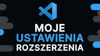 Niezbędne ustawienia i pluginy do VSCODE - Moje ustawienia i pluginy - Zobacz Teraz!