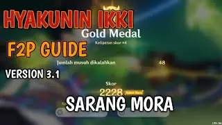 F2P Guide Hyakunin Ikki 3.1,Sarang Mora,Genshin Impact