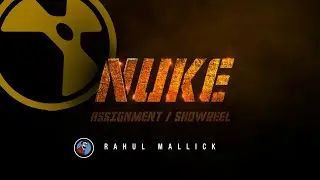 NUKE  compositing Assignment/Showreel
