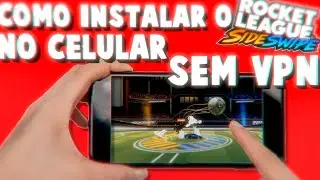 O JEITO MAIS FACIL DE BAIXAR E INSTALAR ROCKET LEAGUE SIDESWIPE