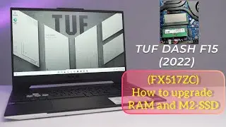 ASUS TUF DASH (FX517ZC):How to upgrade RAM and M2-SSD