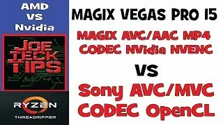 Magix AVC Codec vs Sony AVC Codec | Vegas Pro 15 | JoeteckTips