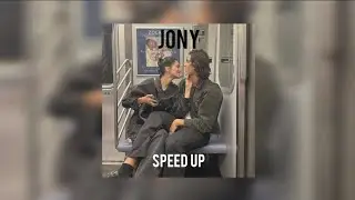 JONY - Волен | speed up | alexithymia