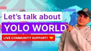 YOLO-World Live Coding & Community Q&A (Feb 27)