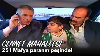 Cennet Mahallesi 25. Bölüm | Aliş'i kaçırdılar!
