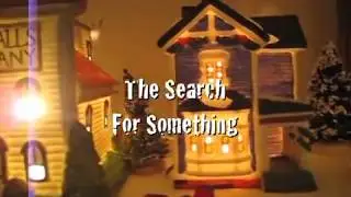 The Search for Something