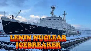 LENIN ⚓️The World’s First Nuclear-Powered Ship| Dünyanın Nükleer Enerjiyle Çalışan İlk Gemisi
