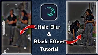 Halo Blur & Black Effect Video Editing Tutorial | TikTok New Trend Video Editing