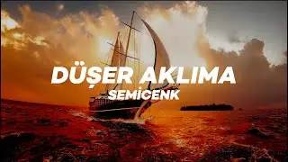 Semicenk - Düşer Aklıma (Lyrics)
