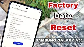 Samsung Galaxy A51 Backup & Restore Guide || Take Full Backup Of All Samsung Phones