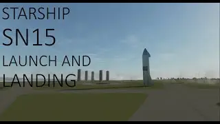 SN15 Has Landed! remake of my first video. (KSP remake of SN15 flight)