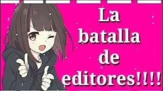 💗 Instrucciones de la primera ronda 💗 // 💎Batalla de Editores 💎