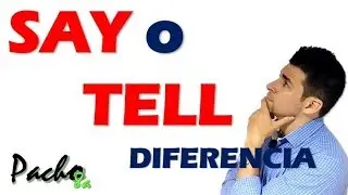 🔴 Say vs. Tell in English | Learn the difference in reported speech with examples