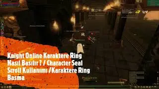Knight Online Clandan NP Çekme   Knight Online Karaktere Ring Nasıl Basılır