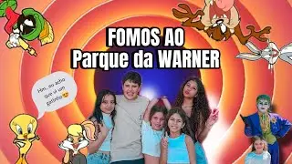 PARQUE WARNER EM MADRID !