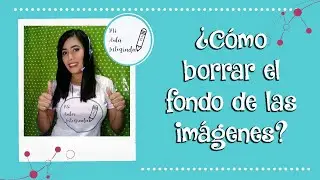 Cómo borrar el fondo de las imágenes