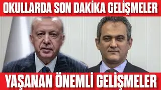 Okullarda Yaşanan Son Dakika Önemli Gelişmeler! Okullarda Son Durum Nedir?