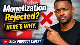 Why Your YouTube Monetization Was Rejected (And How to Fix It)