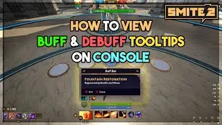 SMITE 2: How to View Buff and Debuff Tooltips on Console or Gamepad! Console Tips & Tricks 🎮