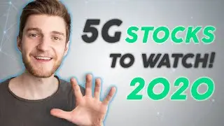 5G Stocks to WATCH in 2020! (Stock Market Investing)