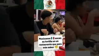 SACARON LAS TORTILLAS… Y SE ACTIVÓ EL MODO MEXICANO😂🇲🇽