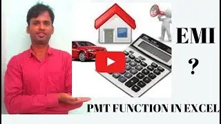 PMT FUNCTION | EMI CALCULATION IN EXCEL