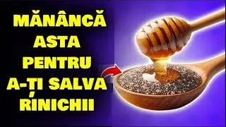 PENTRU A AVEA RINICHII SĂNĂTOȘI MĂNÂNCĂ ACESTE ALIMENTE...