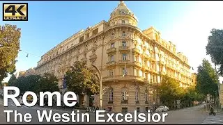[4K] Hotel tour | 🇮🇹 The Westin Excelsior, Rome