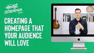 A Homepage Your Audience Will Love