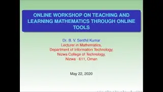 Day 1- ONLINE WORKSHOP ON TEACHING AND LEARNING MATHEMATICS THROUGH ONLINE TOOLS