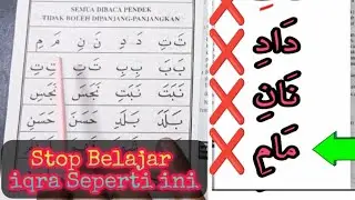 kesalahan dalam belajar ngaji iqra, stop ! 