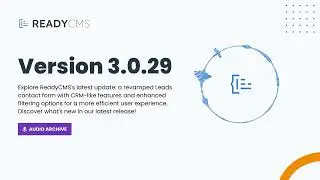 ReadyCMS v3.0.29 Update: Transformative Features and Quality Enhancements