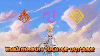 Imaginarium Theater 5.0 October - Pyro, Electro, and Geo Visionary Mode