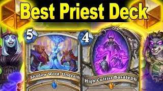I Updated Best Priest Deck To Get Rank Legend In May At Festival of Legends | Hearthstone