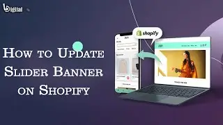 How to Update Slider Banner on Shopify through Admin Panel
