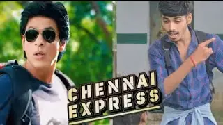 Channai express 