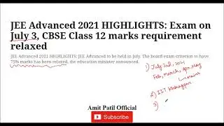 JEE Advanced 2021 date announced | No 75% criteria for Boards